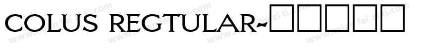 colus regtular字体转换